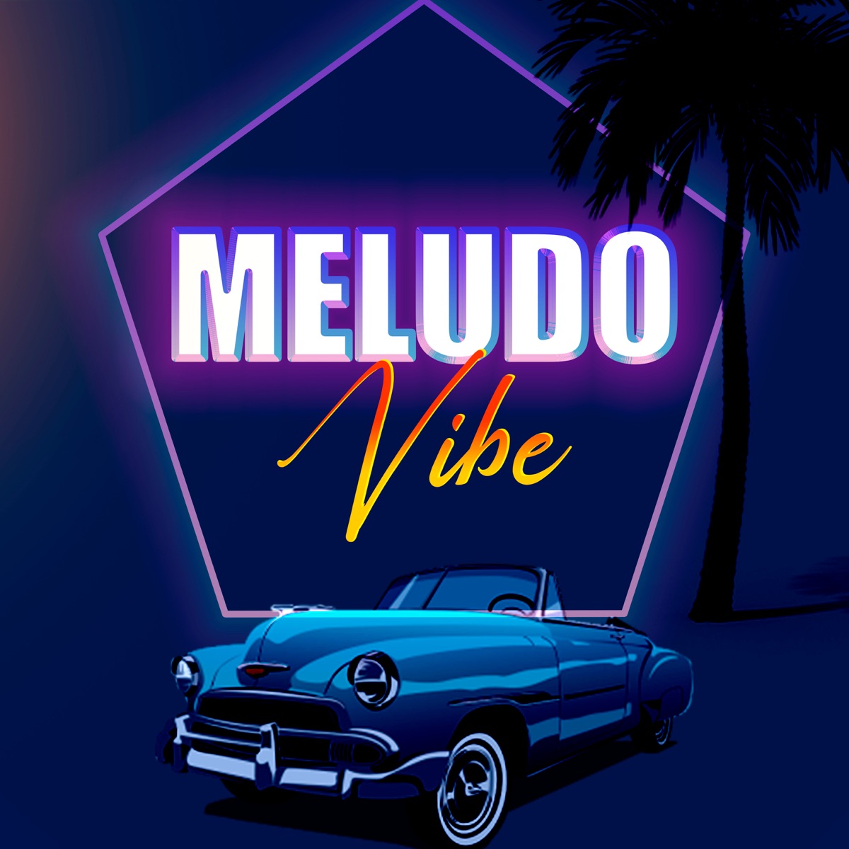 Vibe - Single by Meludo album cover
