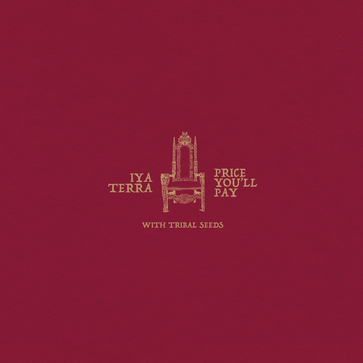 Price You'll Pay - Single by Iya Terra & Tribal Seeds album cover