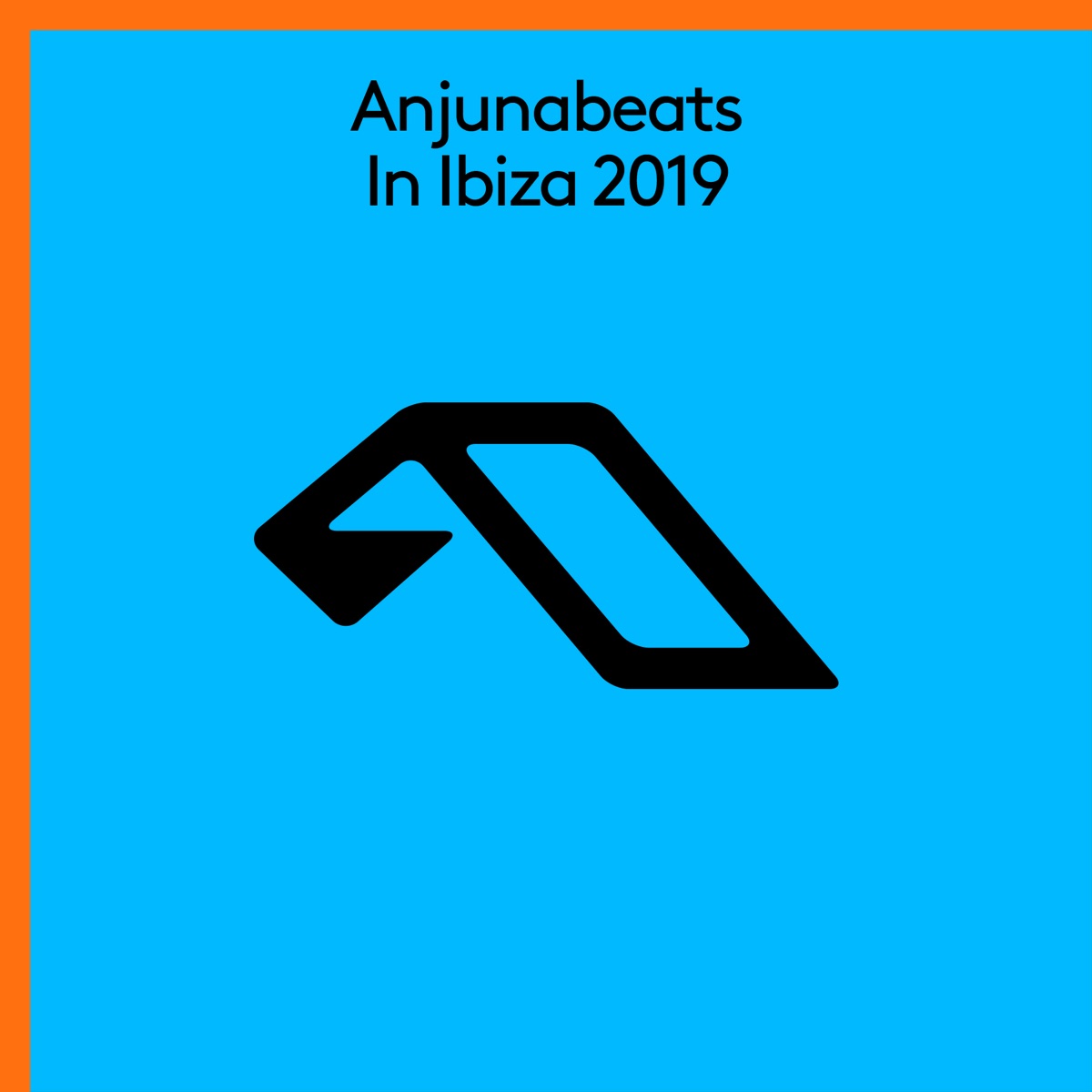 Anjunabeats in Ibiza 2019 by Anjunabeats album cover