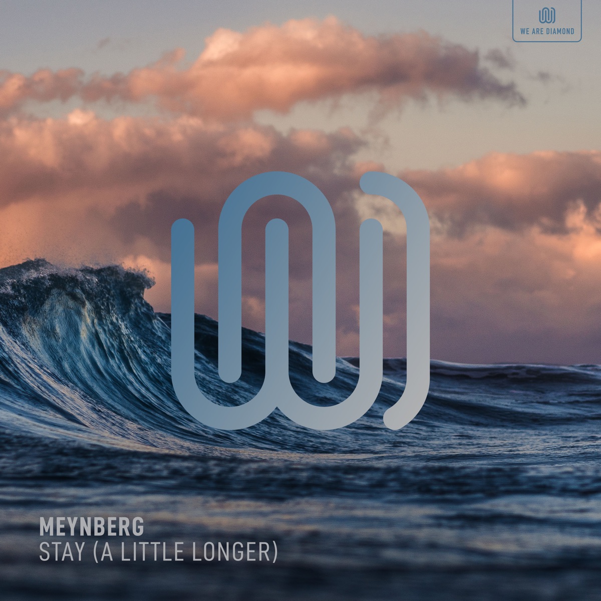 Stay (A Little Longer) - Single by Meynberg album cover