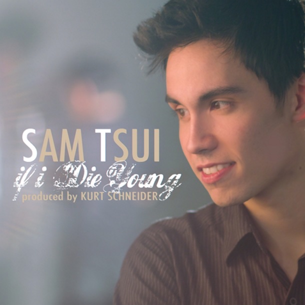 If I Die Young - Single by Sam Tsui album cover