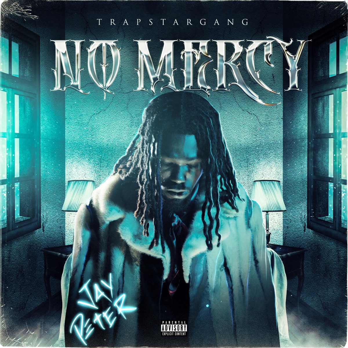 No Mercy - Single by Jay Peter album cover