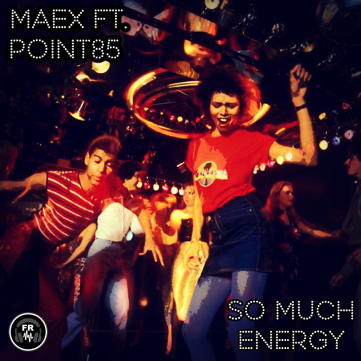 So Much Energy (feat. Point85) - Single by Mæx album cover