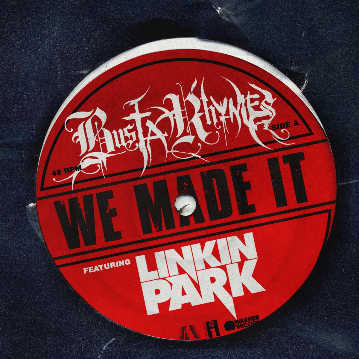 We Made It (feat. Linkin Park) - Single by Busta Rhymes album cover