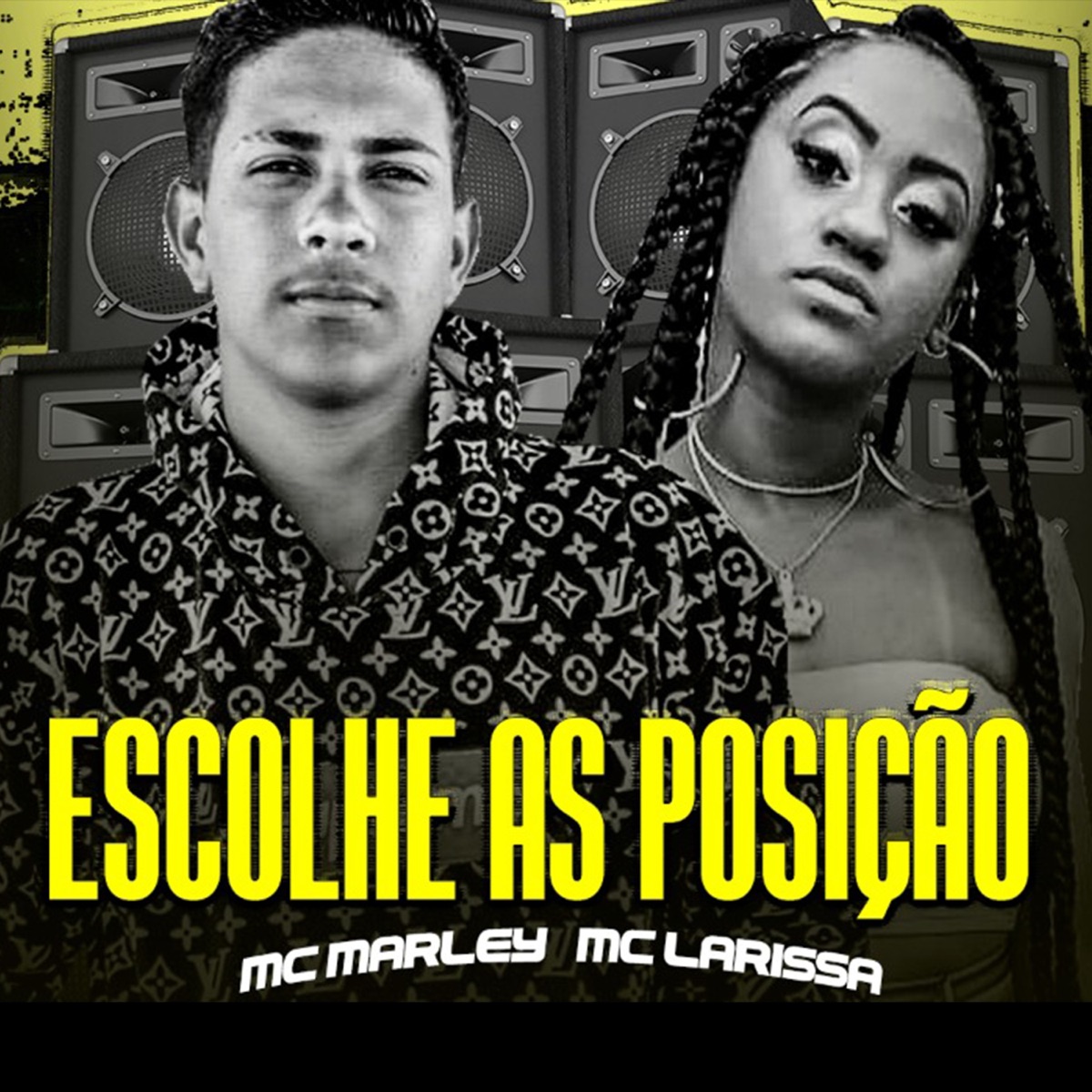 Escolhe as Posição - Single by MC Marley & Mc Larissa album cover