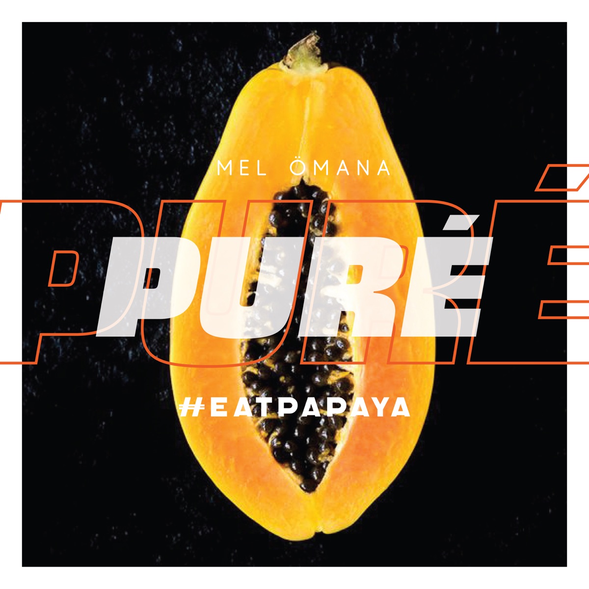 Puré - Single by Mel Ömana album cover