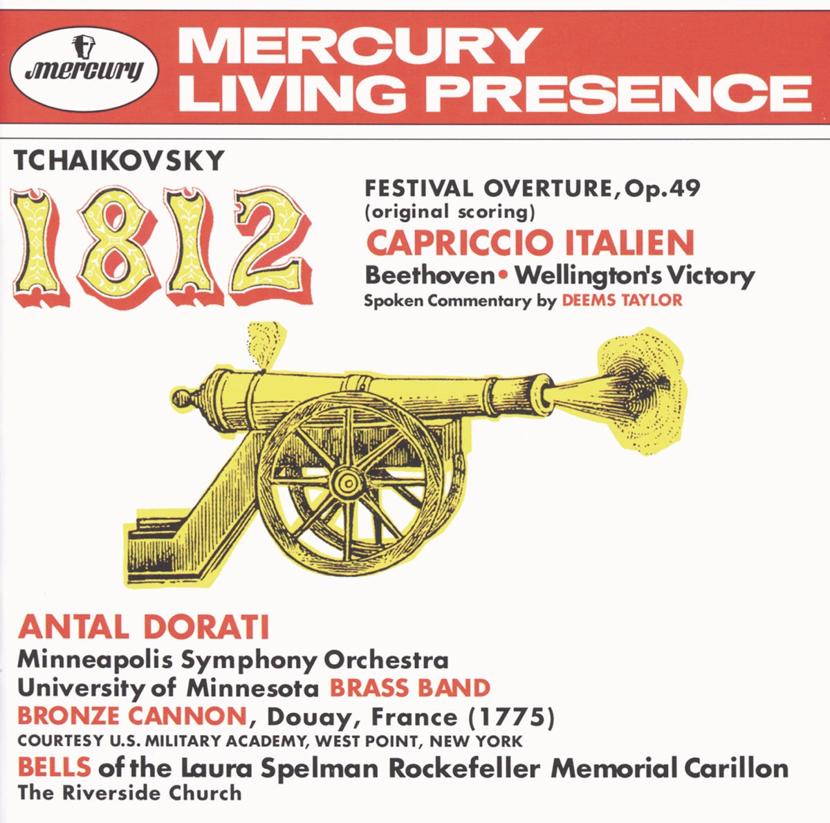 Tchaikovsky: 1812 Festival Overture, Op. 49, Capriccio Italien & Beethoven: Wellington's Victory by Antal Doráti & Minneapolis Symphony Orchestra album cover