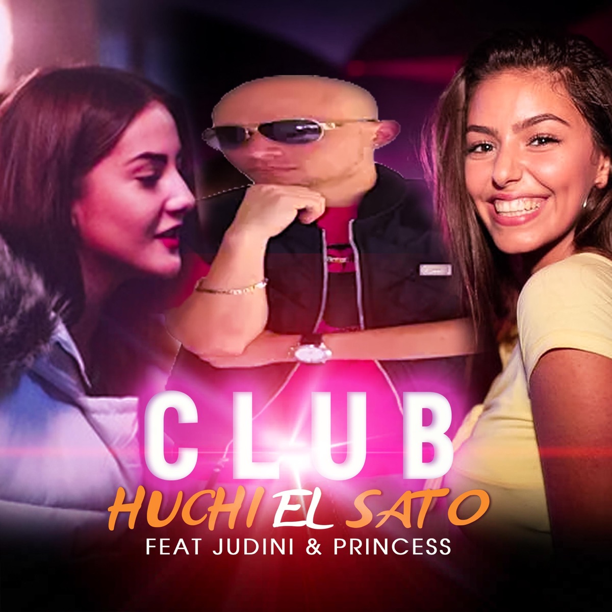 Club (feat. Judini & Princess) - Single by Huchi el Sato album cover