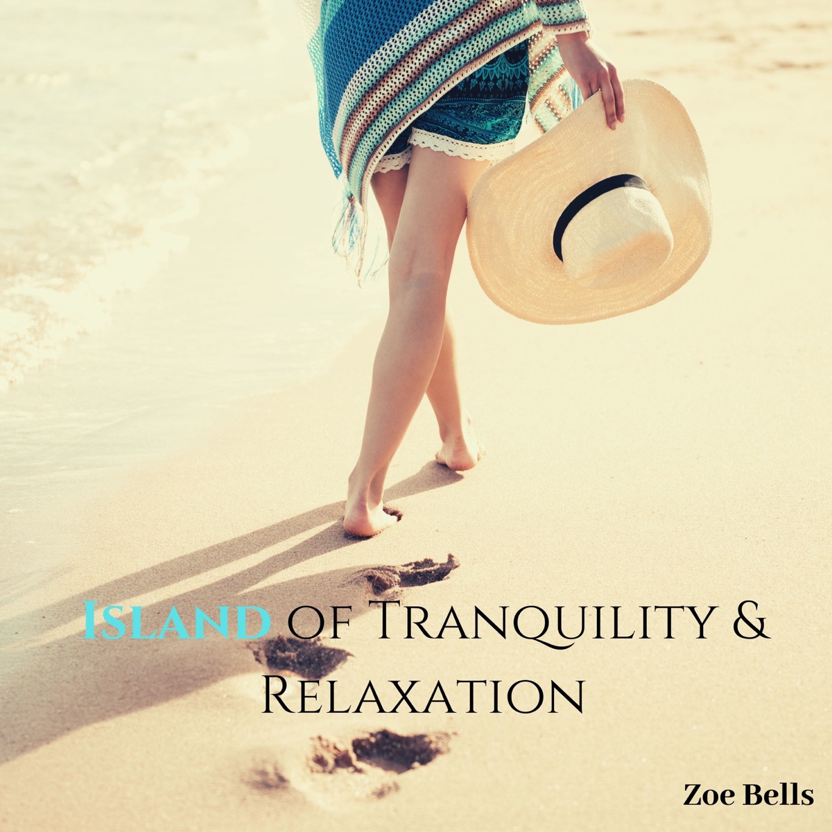 Island of Tranquility & Relaxation by Zoe Bells album cover