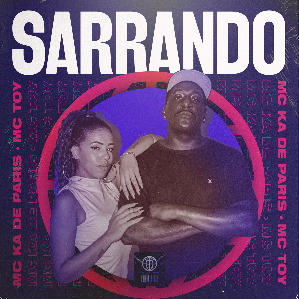 Sarrando - Single by Mc Ká de Paris & Mc Toy album cover