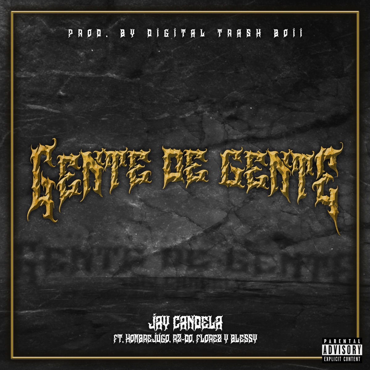 Gente De Gente (feat. Hombrejugo, R2-DO, Florez & Blessy) - Single by Jay Candela album cover