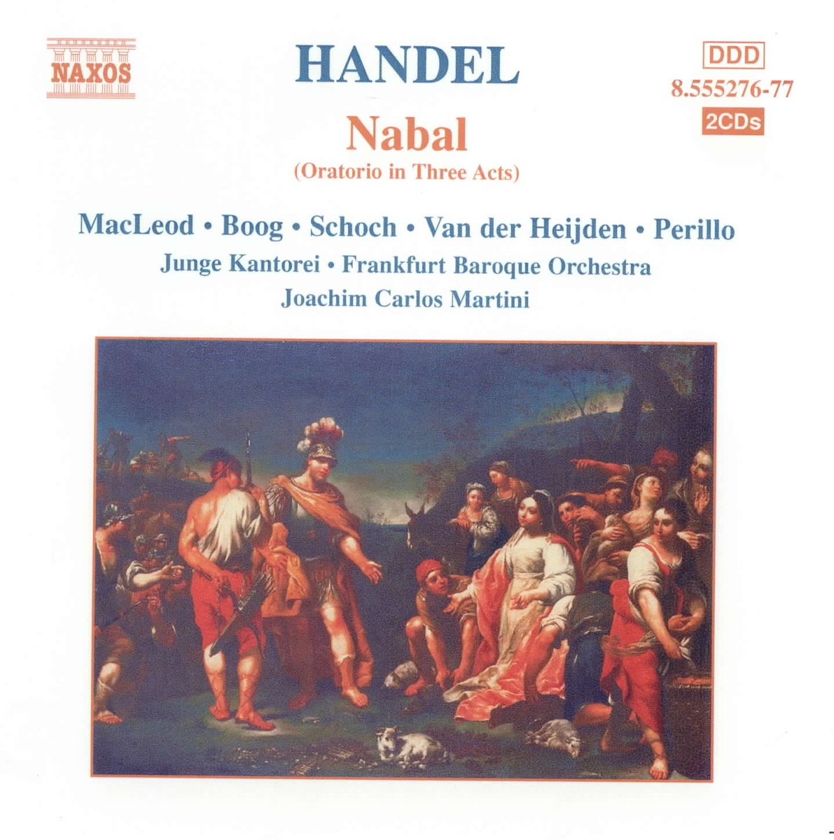 Handel: Nabal by Maya Boog, Stephan MacLeod, Knut Schoch, Francine van der Heijden, Linda Perillo, Junge Kantorei, Joachim Carlos Martini & Frankfurt Baroque Orchestra album cover