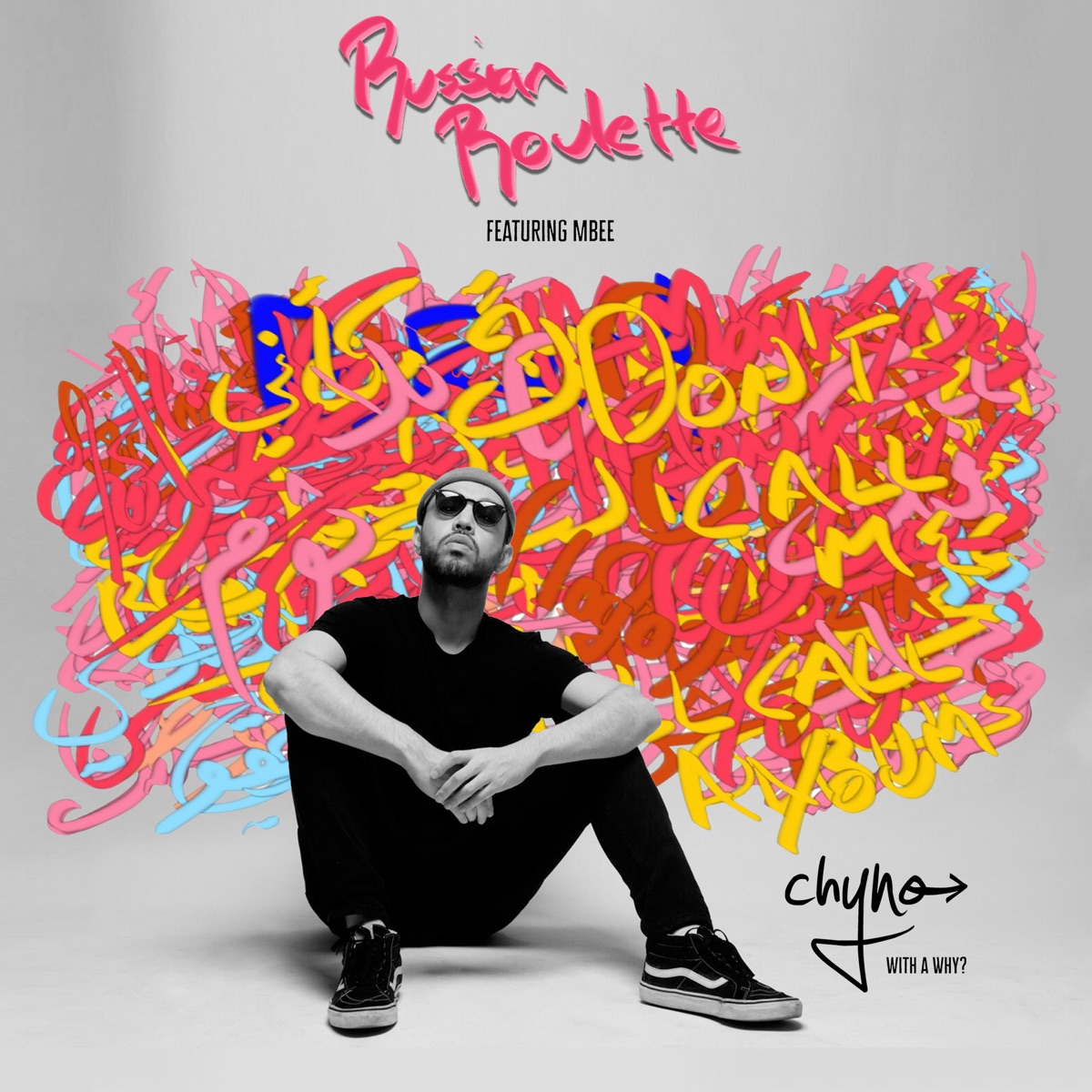Russian Roulette (feat. Mbee) - Single by Chyno with a Why? album cover