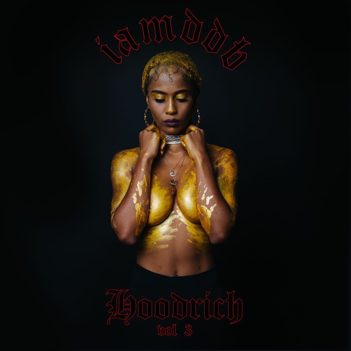 Hoodrich, Vol. 3 by IAMDDB album cover
