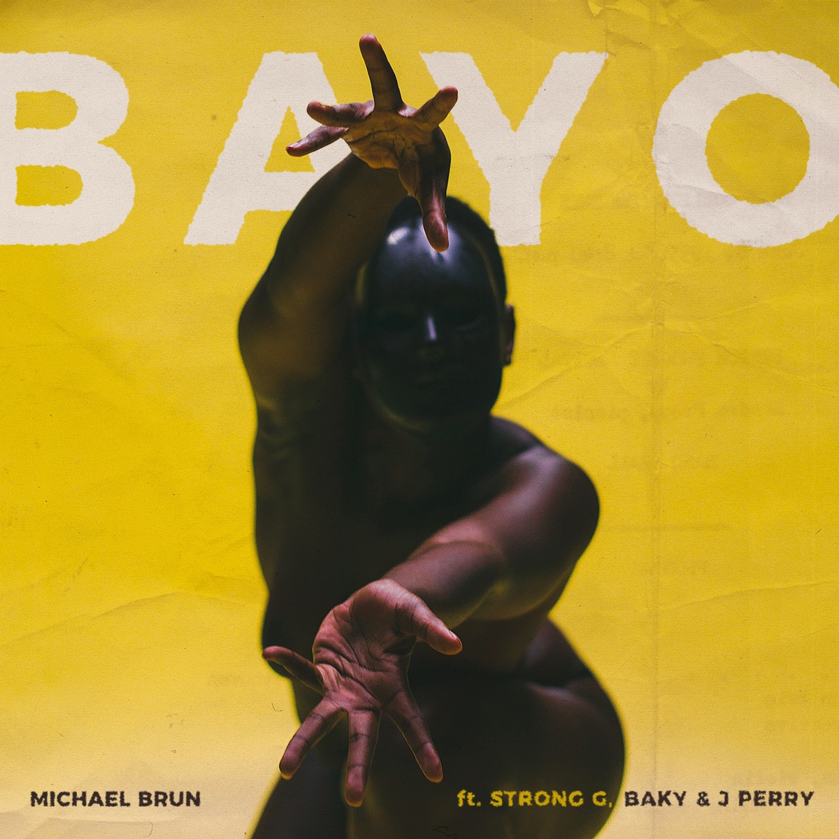 Bayo (feat. Strong G, Baky & J Perry) - Single by Michaël Brun album cover