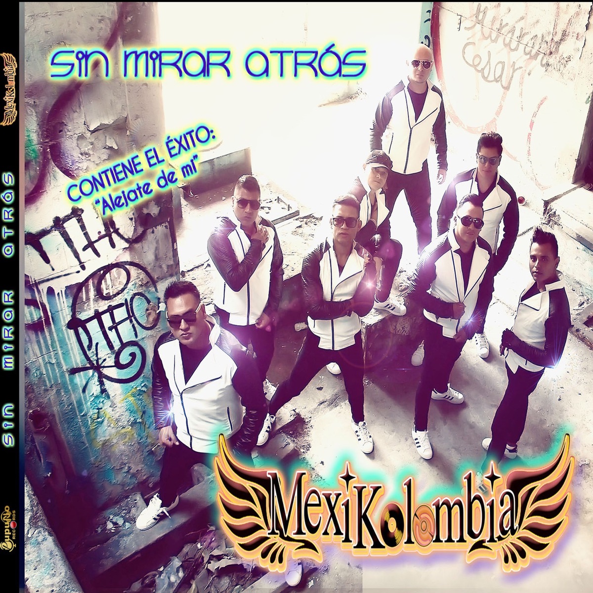 Sin Mirar Atrás by Mexikolombia album cover