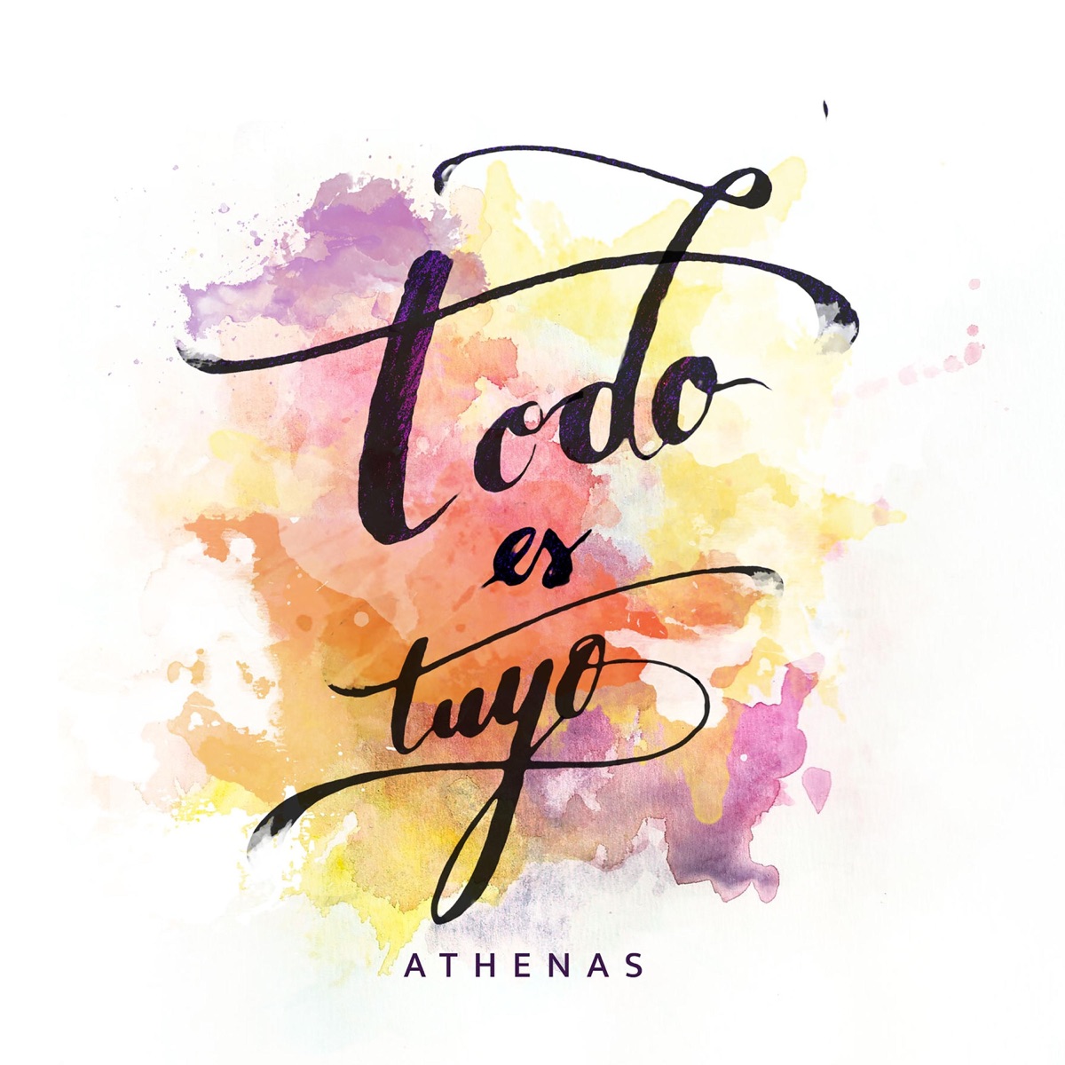 Todo Es Tuyo by Athenas album cover