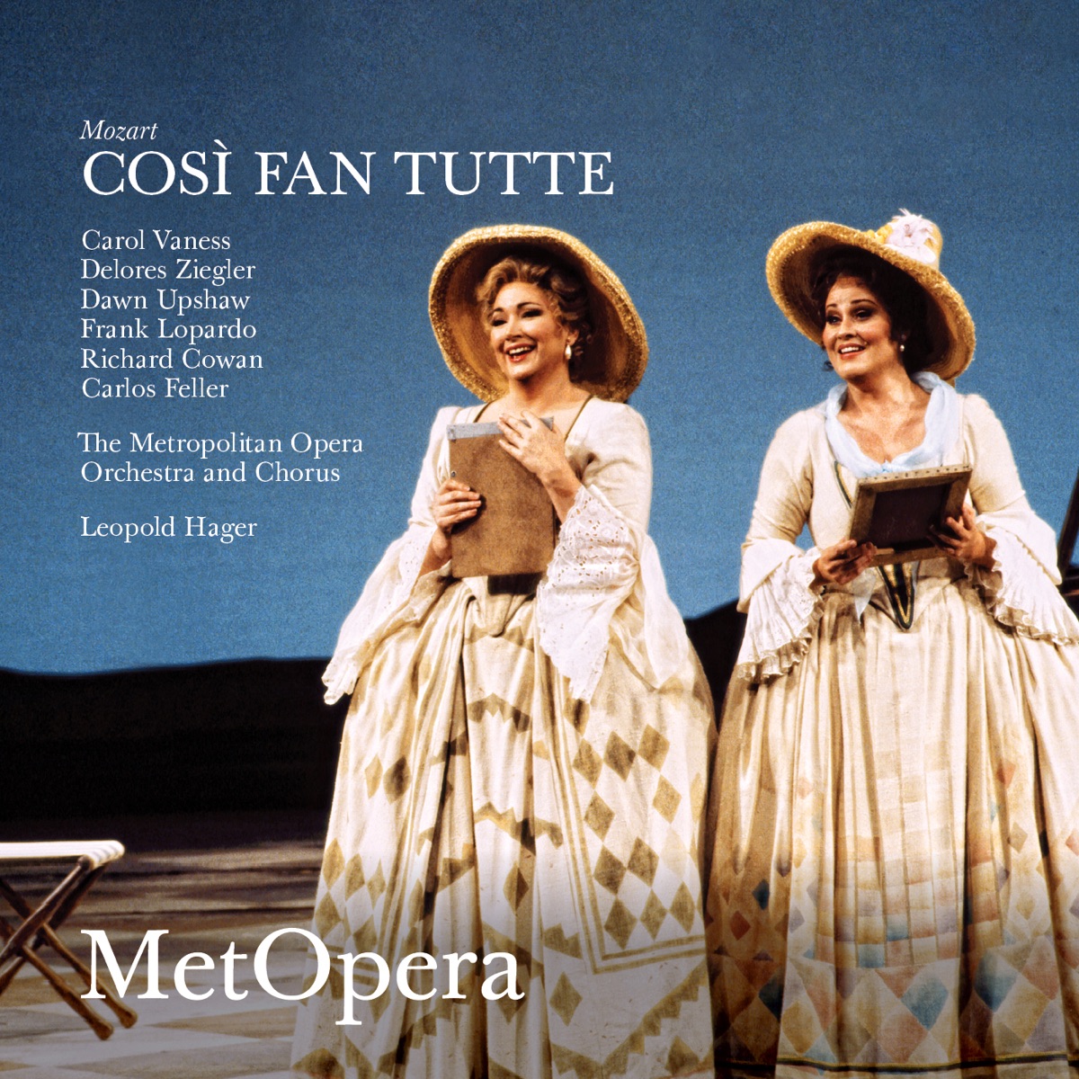 Mozart: Così fan tutte, K. 588 (Recorded Live at The Met - December 7, 1991) by The Metropolitan Opera, Carol Vaness, Delores Ziegler, Dawn Upshaw, Frank Lopardo, Richard Cowan, Carlos Feller & Leopold Hager album cover