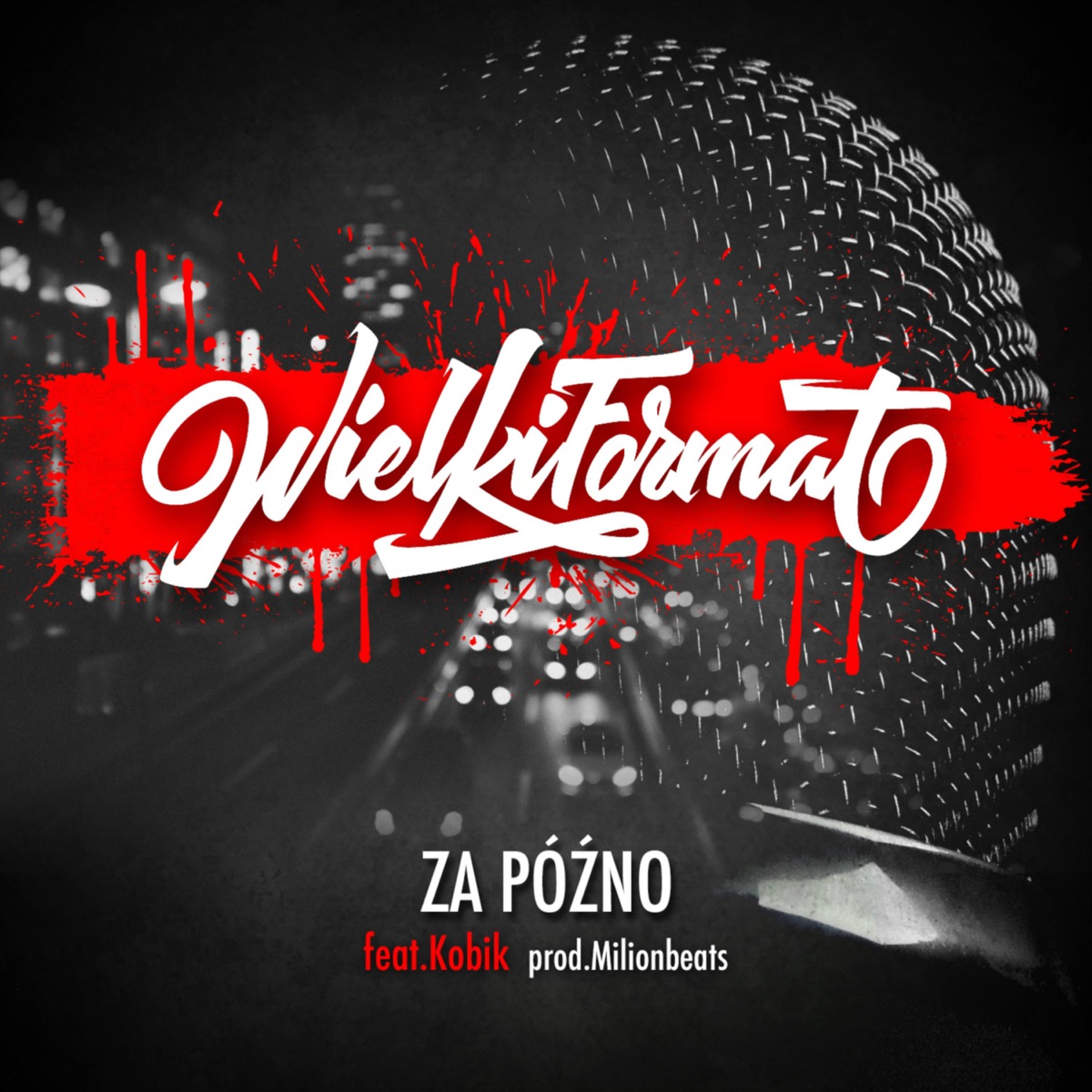 Za późno (feat. Kobik) - Single by Wielki Format album cover