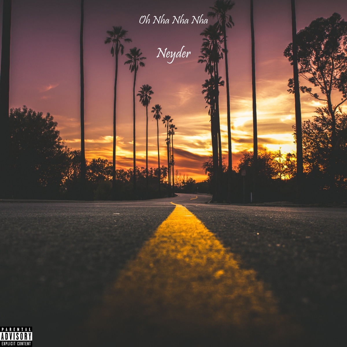 Oh Nha Nha Nha - Single by Neyder album cover