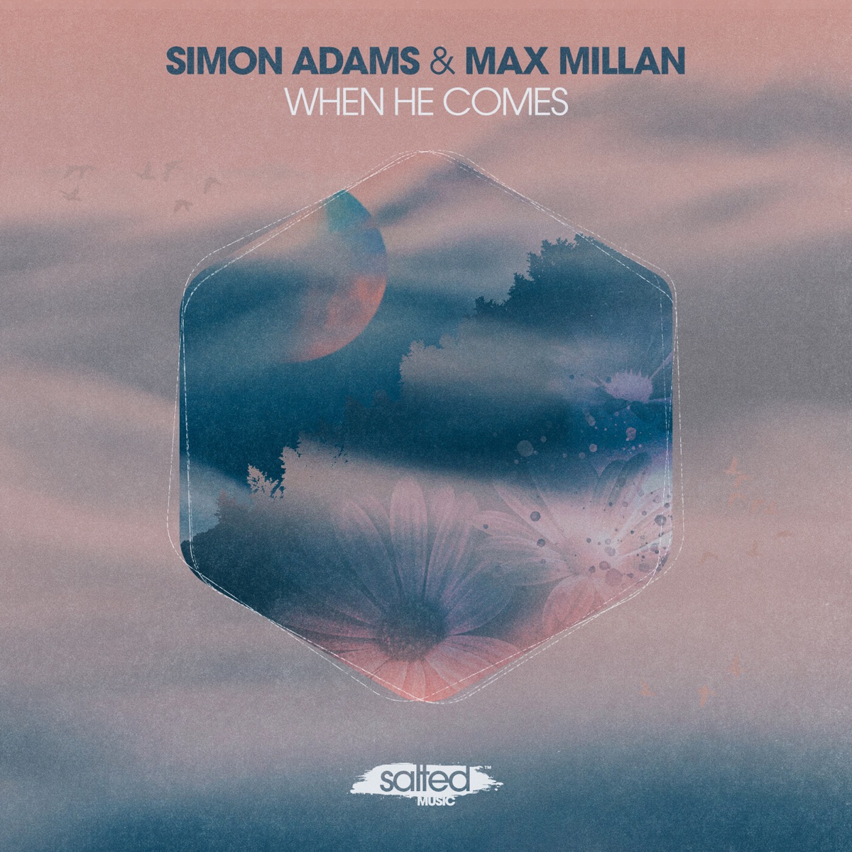 When He Comes - Single by Simon Adams & Max Millan album cover