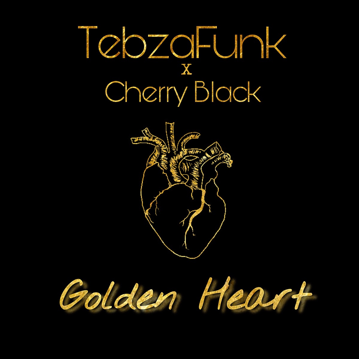 Golden Heart (feat. Cherry Black) - Single by TebzaFunk album cover