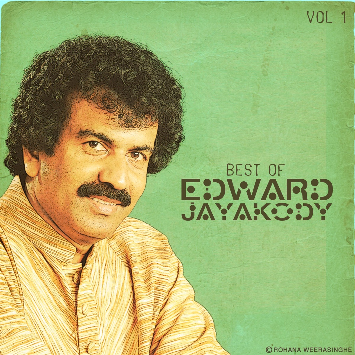 Best of Edward Jayakody, Vol. 1 by Rohana Weerasinghe & Edward Jayakody album cover