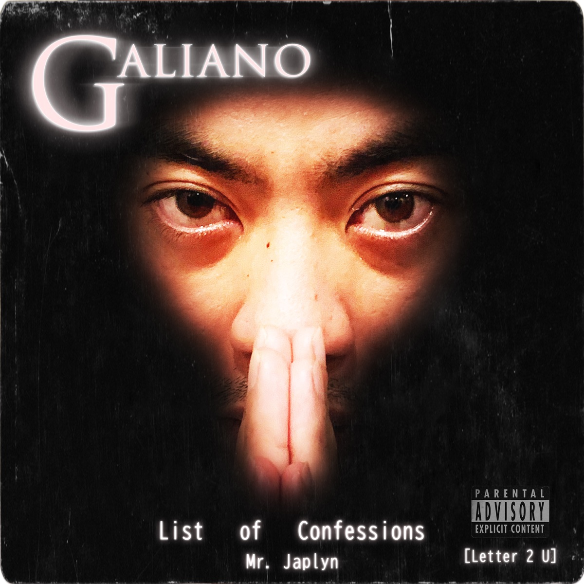 List of Confessions (feat. Galiano) - Single by Mr.Japlyn album cover