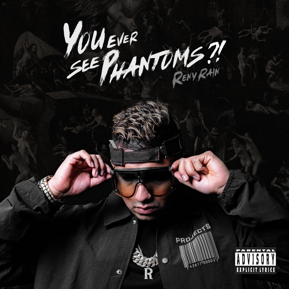 You Ever See Phantoms (Capitulo 1) - EP by Reny Rain album cover