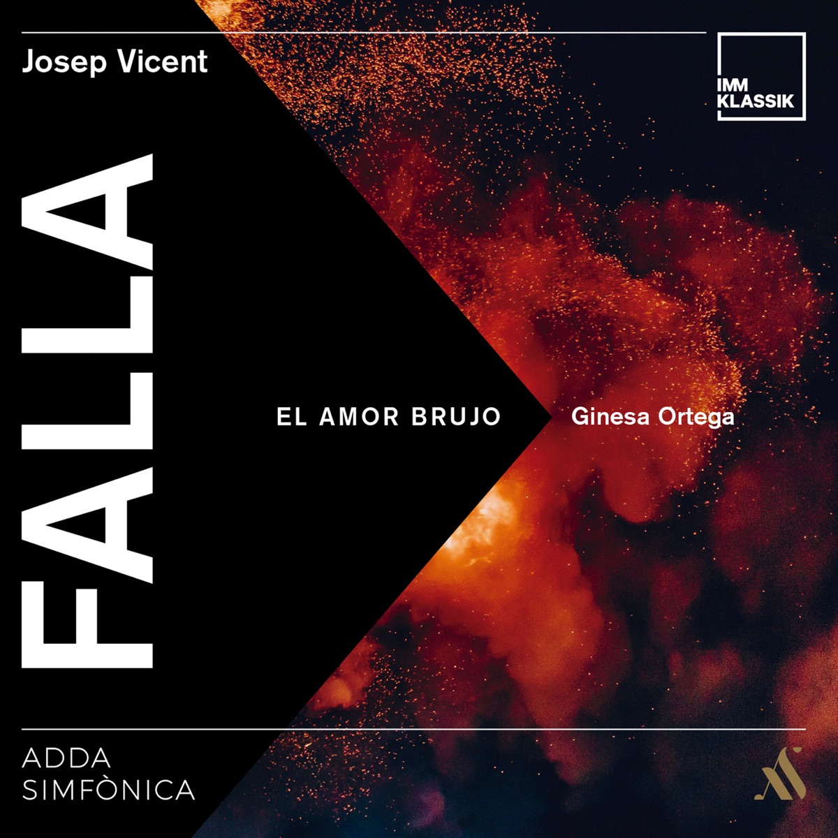 Falla, El Amor Brujo by ADDA Simfònica, Ginesa Ortega & Josep Vicent album cover