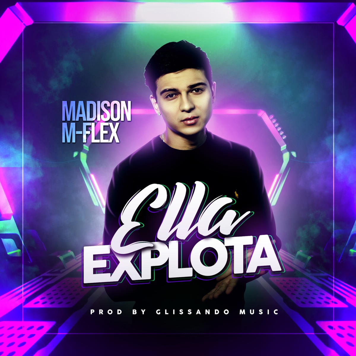 Ella Explota - Single by Madison M-Flex album cover