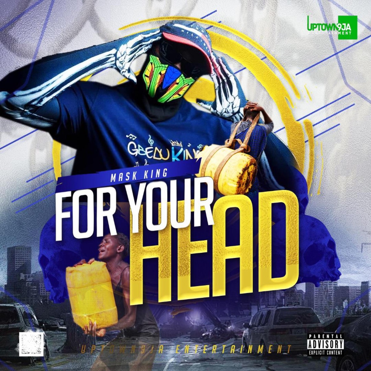 For Your Head - Single by Uptown the Maskking album cover
