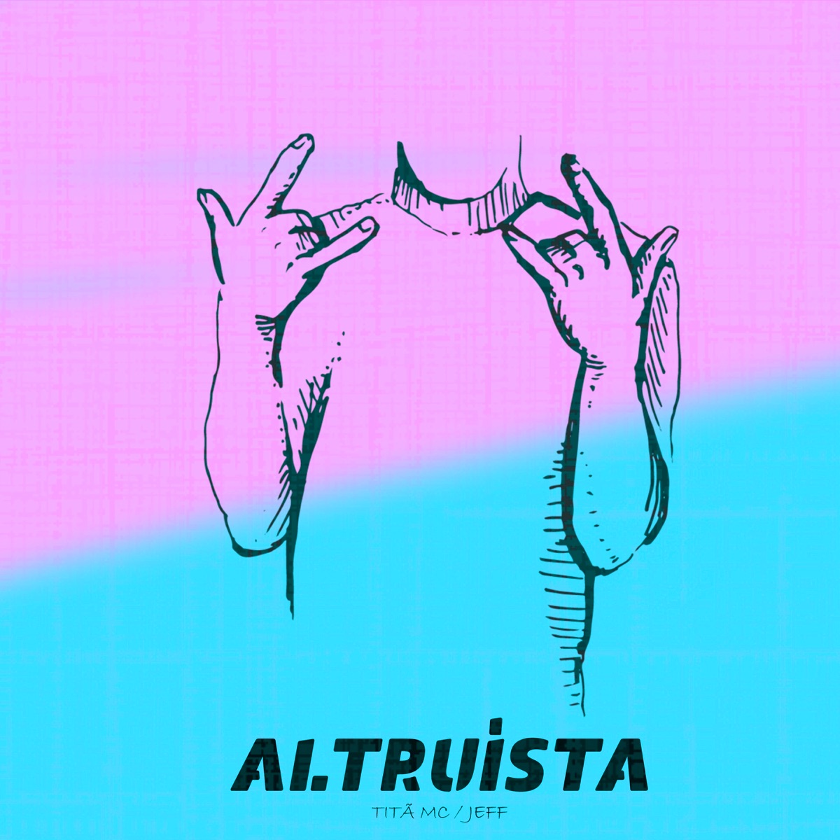 Altruísta - Single by Titã MC & Jeff album cover