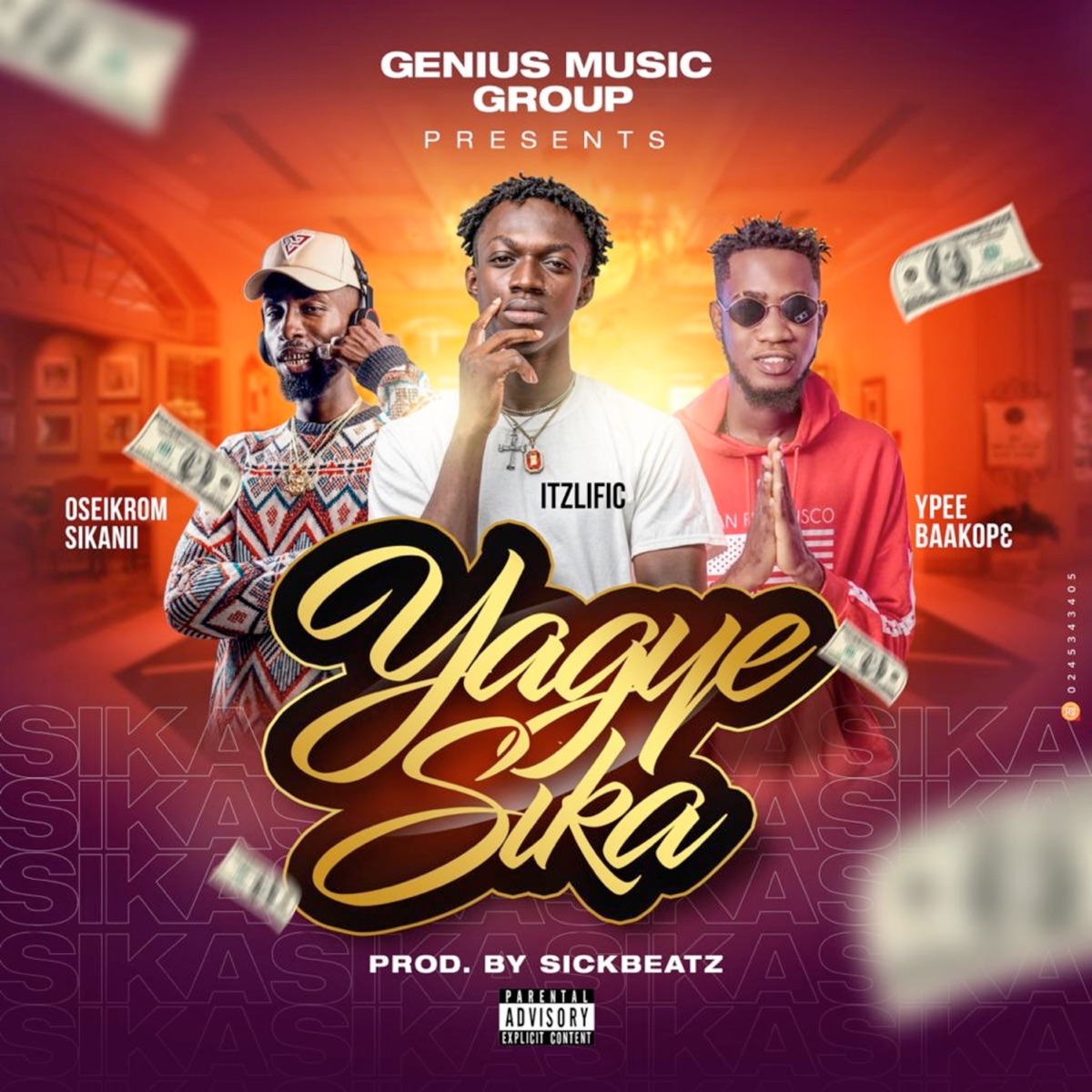 Yagye Sika (feat. Ypee) - Single by ItzLific, Oseikurom Sikanii & Ypee Baakopɛ album cover