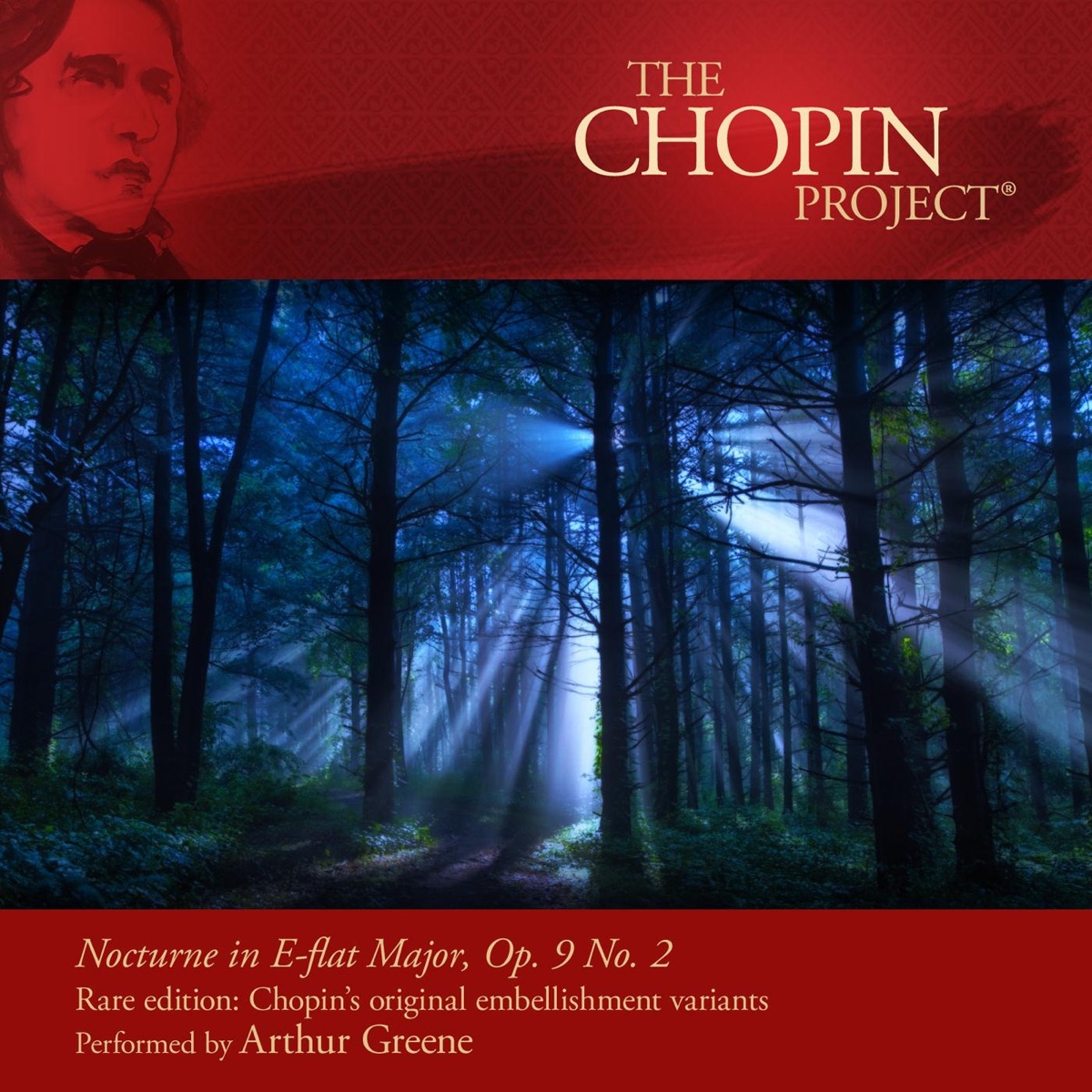 Nocturne in E-Flat Major, Op. 9 No. 2 Rare Edition: Chopin's Original Embellishment Variants - Single by Arthur Greene album cover