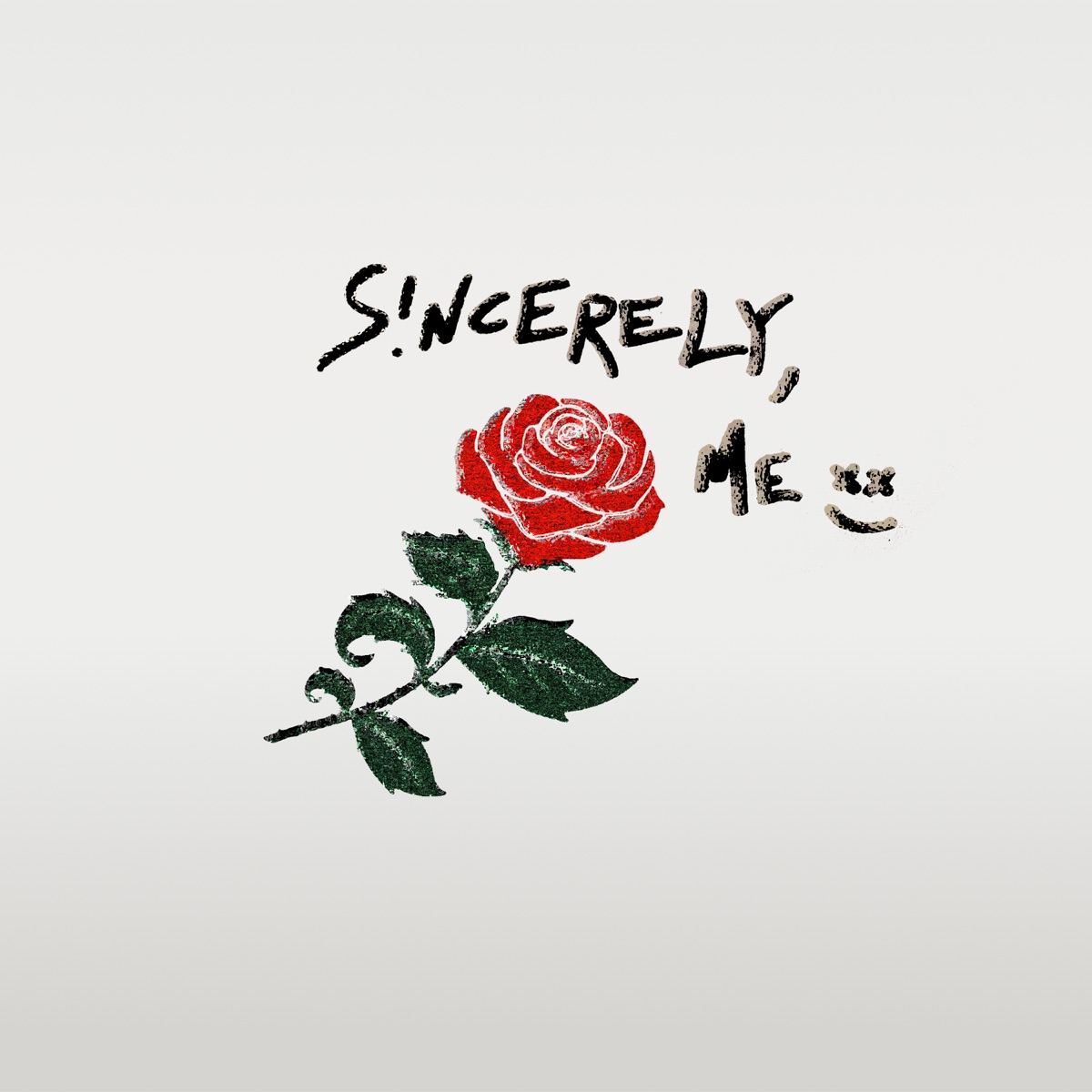 S!Ncerely, Me by Core The Kidd album cover