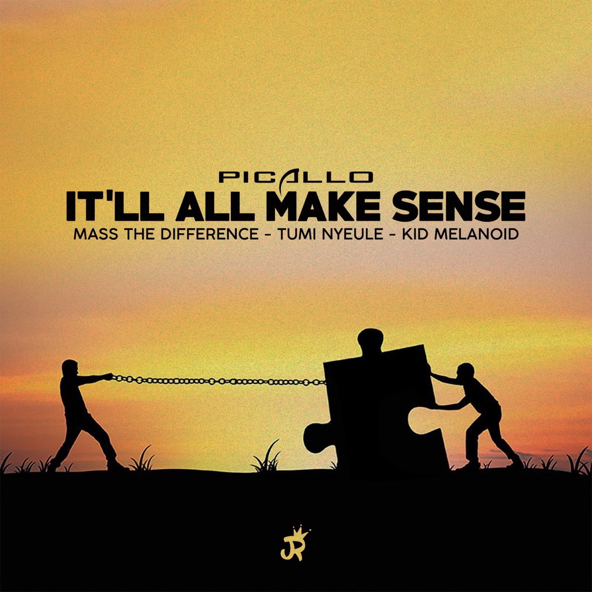 It'll All Make Sense (feat. Mass the Difference, Tumi Nyeule & Kid Melanoid) - Single by Picallo album cover