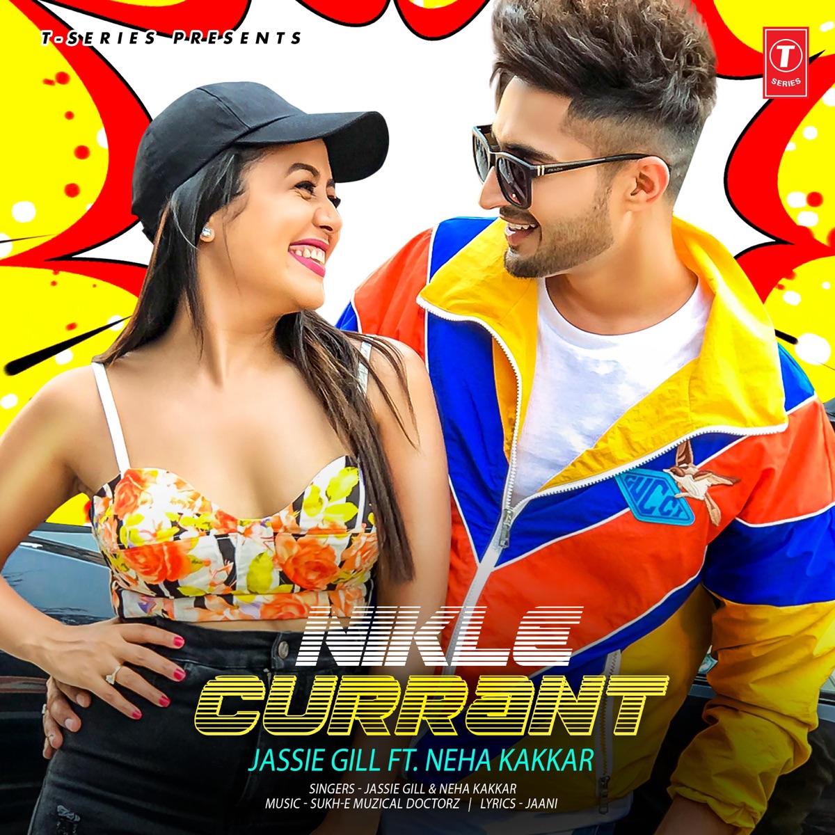 Nikle Currant - Single by Jassie Gill & Neha Kakkar album cover