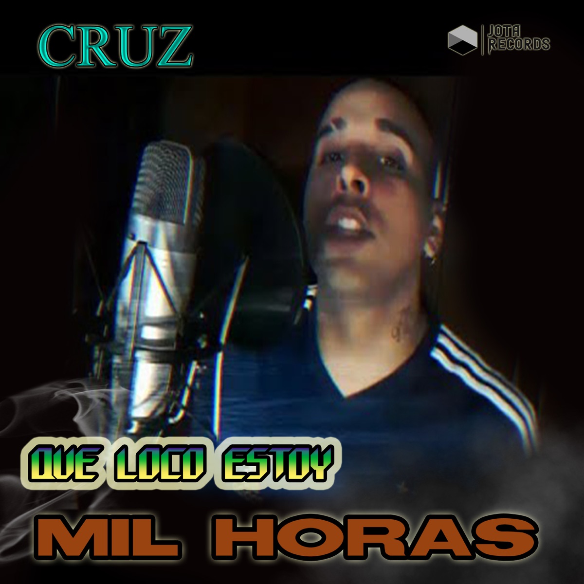 Que Loco Estoy / Mil Horas - Single by Cruz album cover