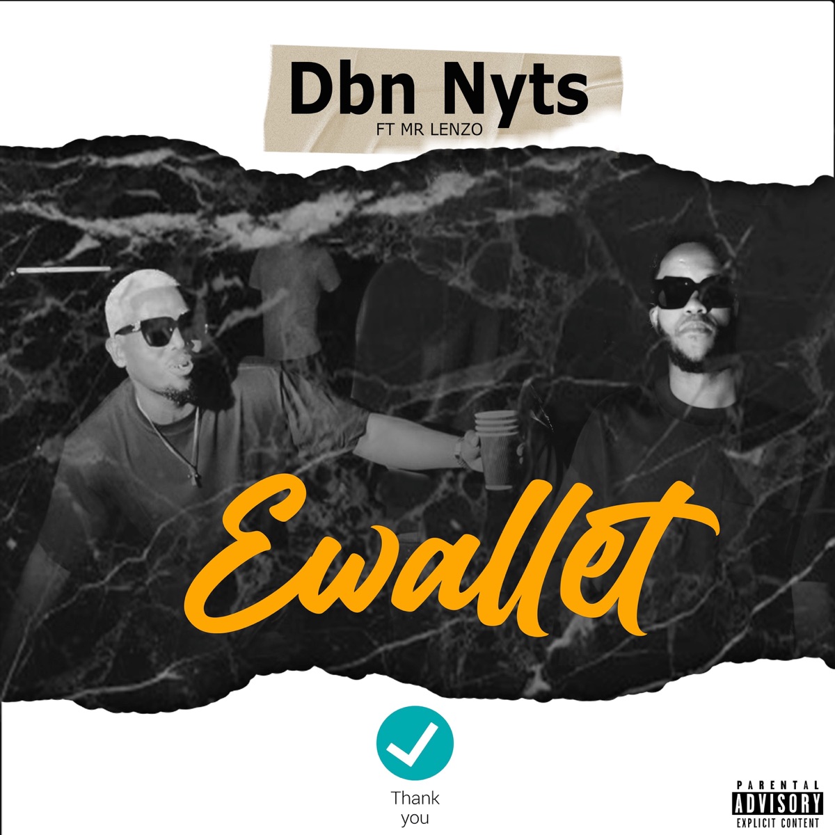 Ewallet (feat. MR LENZO) - Single by Dbn Nyts album cover