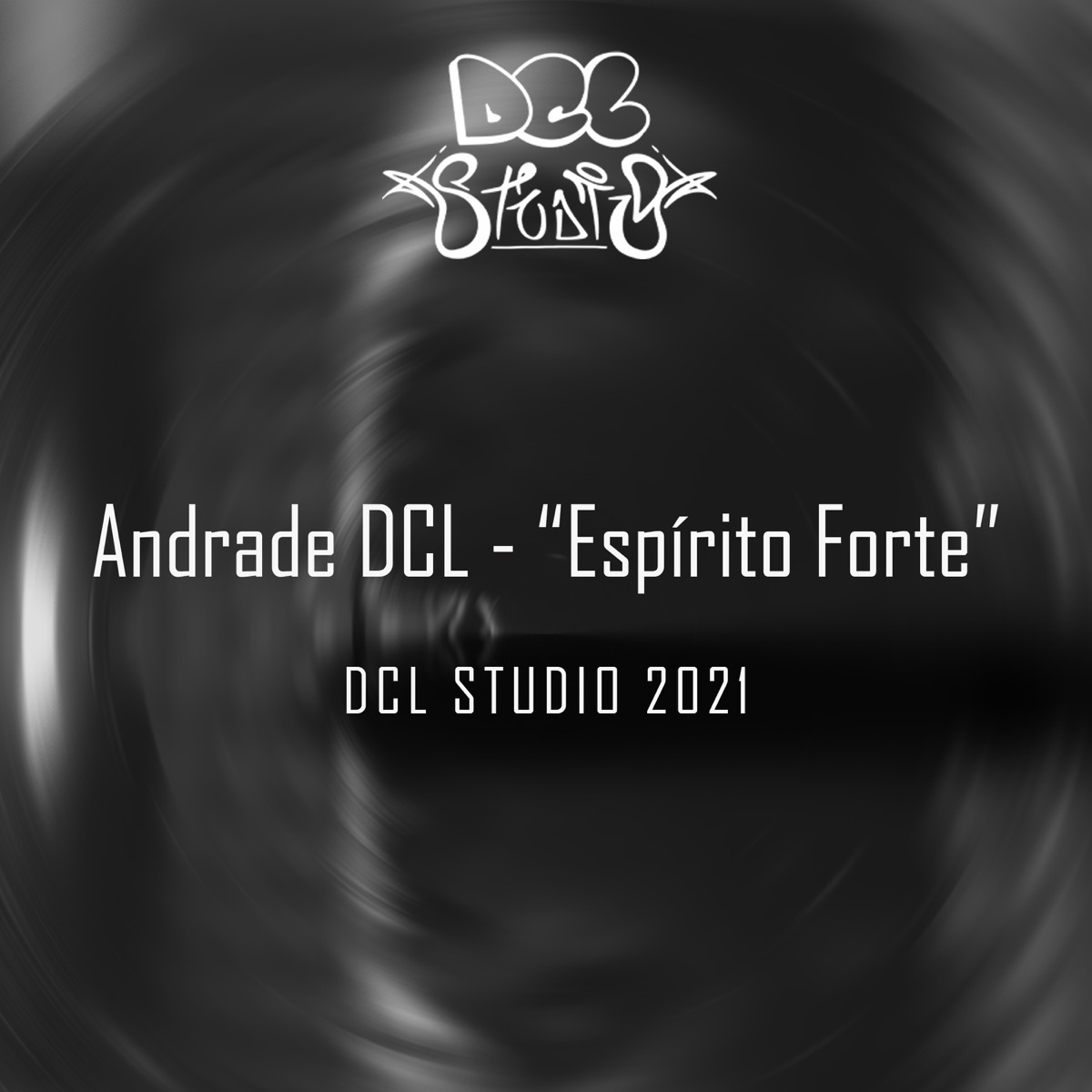 Espírito Forte - Single by Andrade DCL & Drdz album cover