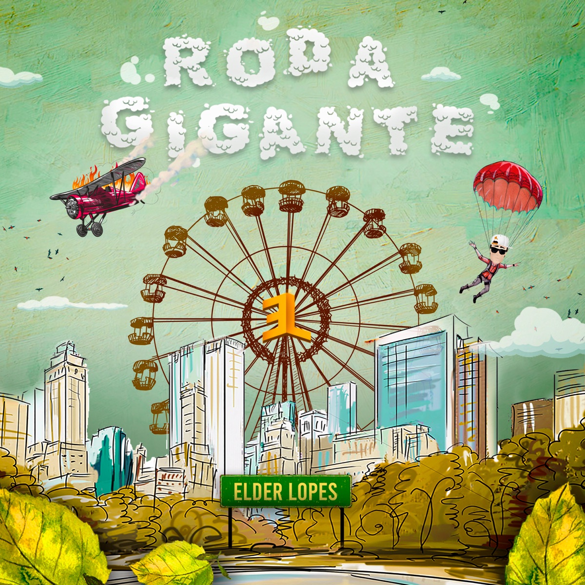 Roda Gigante by Elder Lopes album cover