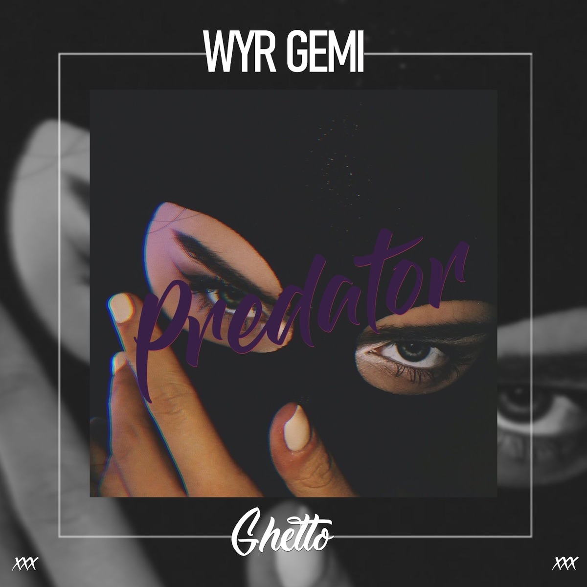 Predator - Single by WYR GEMI album cover