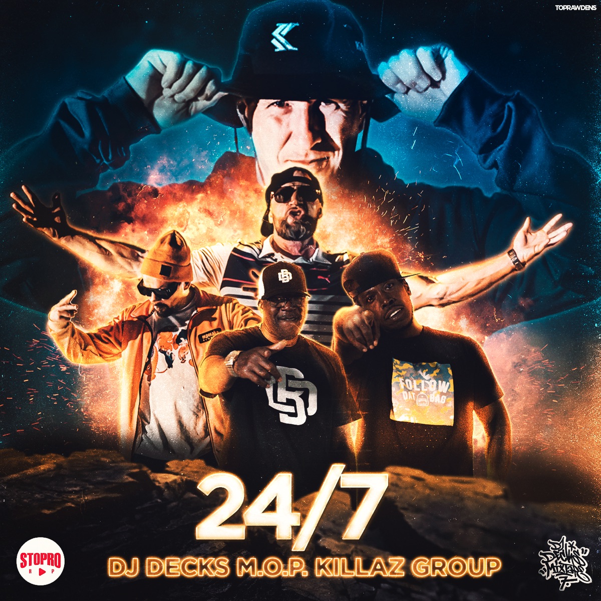 24/7 (feat. Lil Fame, Kaczor, Donguralesko & Billy Danze) - Single by DJ Decks, M.O.P. & Killaz Group album cover