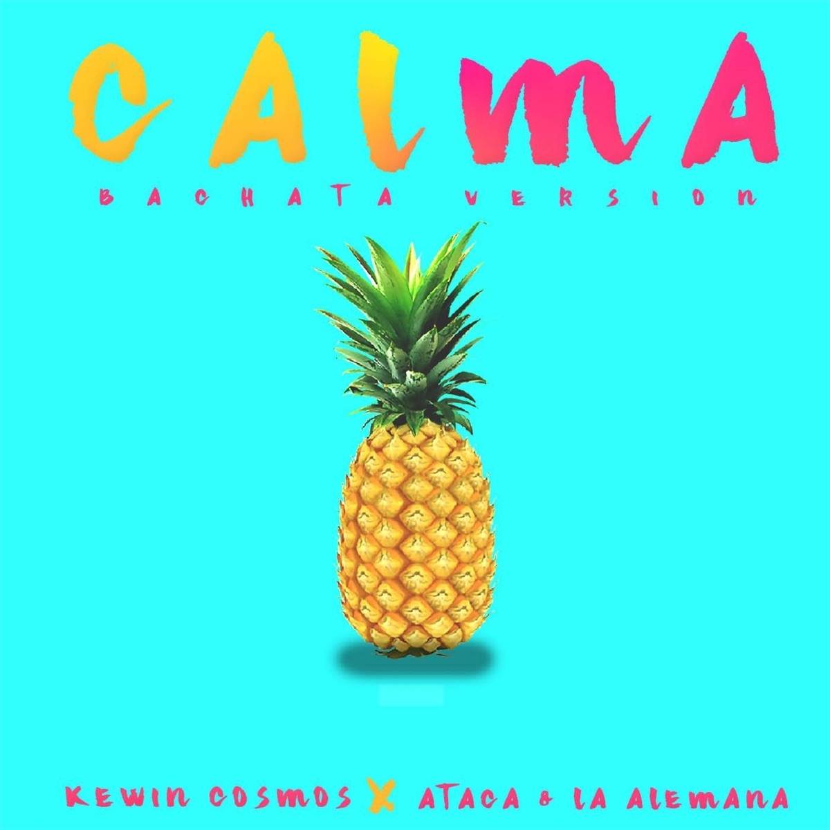 Calma (feat. Ataca, La Alemana) - Single by Kewin Cosmos album cover
