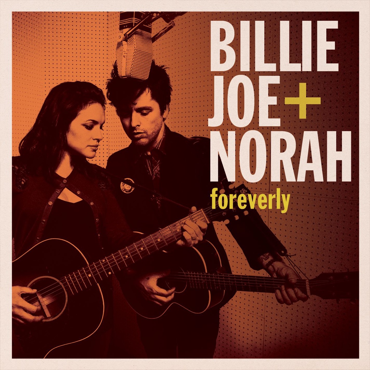 Foreverly (Track-By-Track Deluxe Edition) by Norah Jones & Billie Joe Armstrong album cover