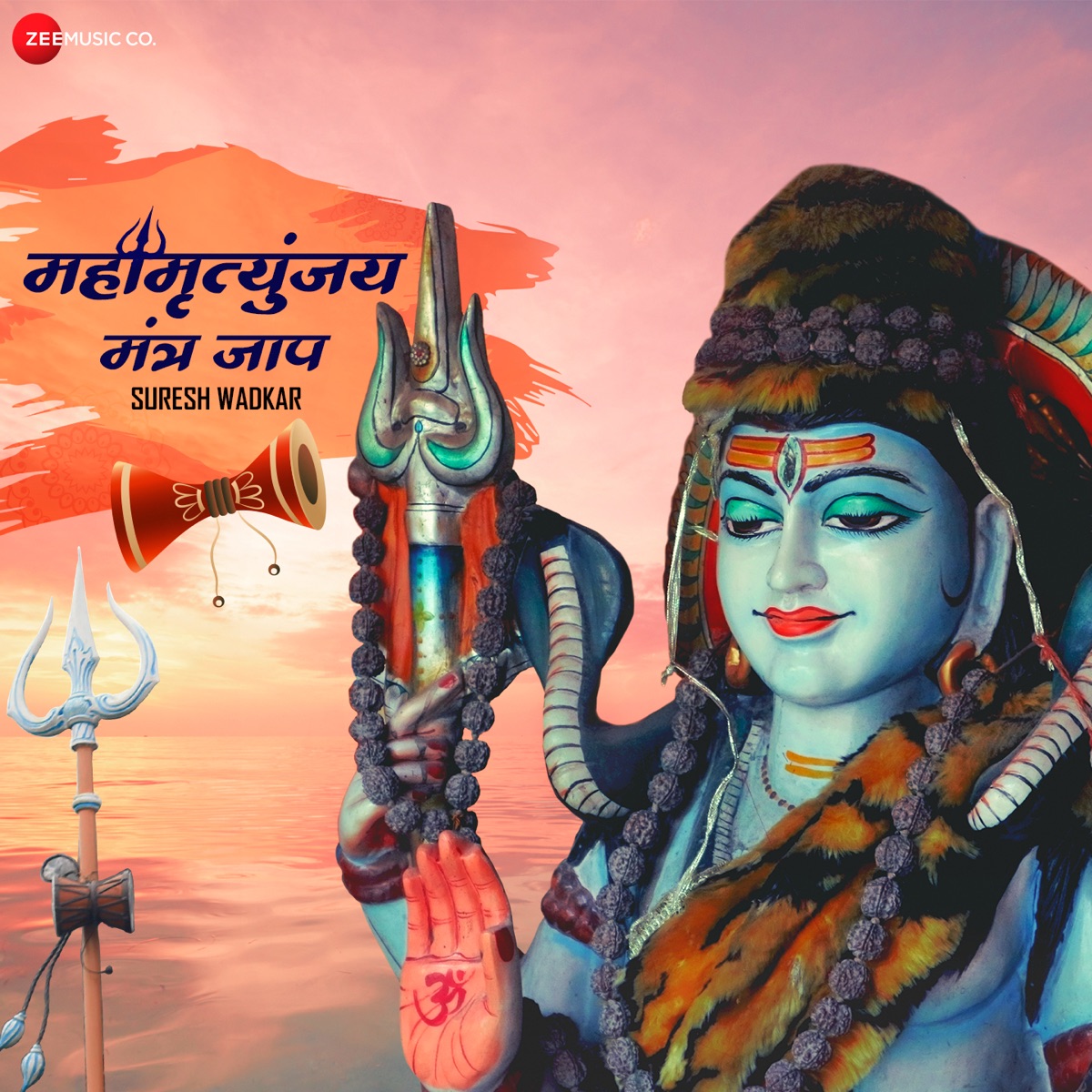 Mahamrityunjay Mantra Jaap (From "Mahamrityunjay Mantra Jaap - Zee Music Devotional") by Suresh Wadkar & Sanjeev - Ajay album cover