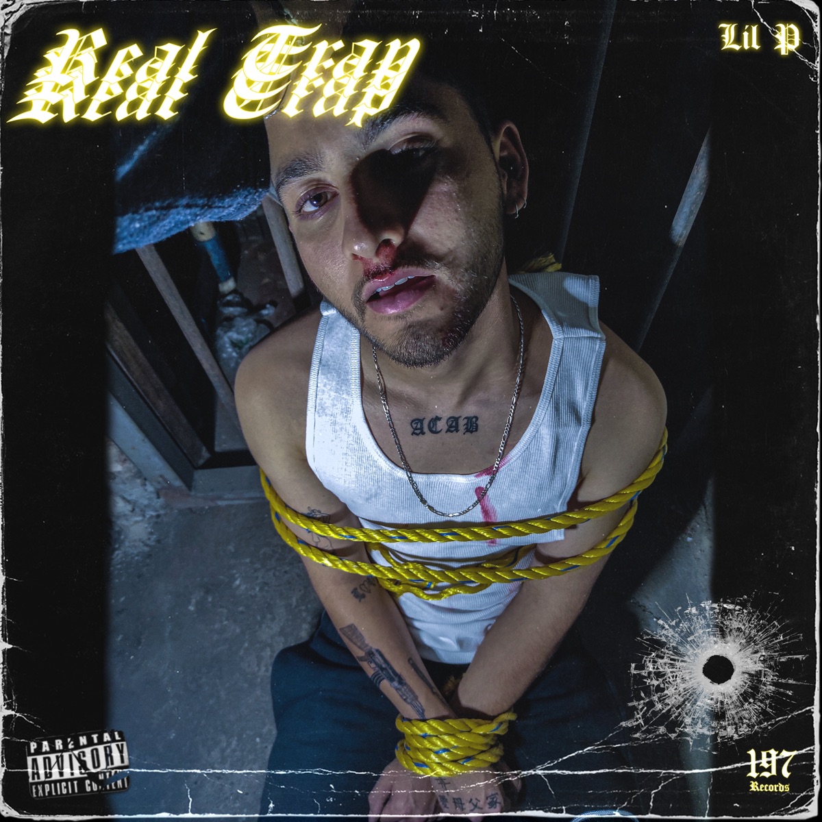 Real Trap - Single by Lil P album cover