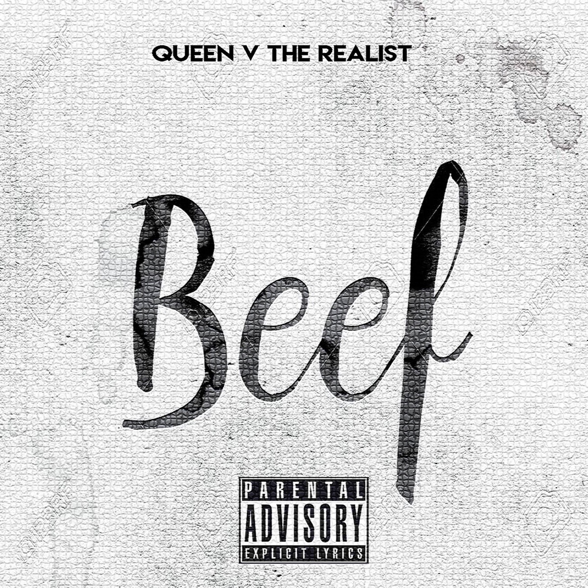 Beef - Single by Queen V the Realist album cover