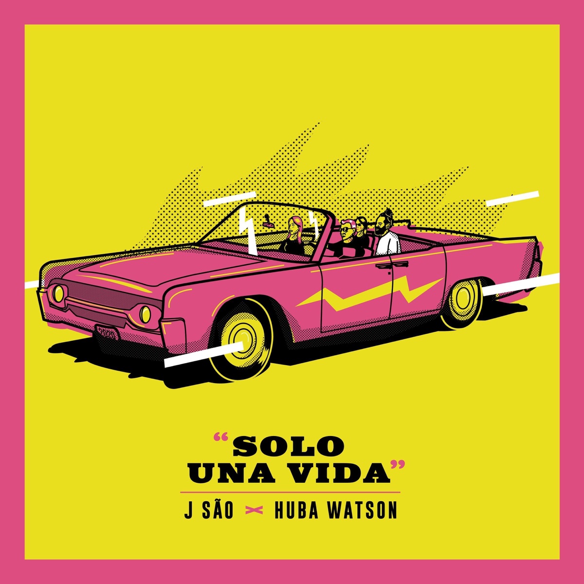 Solo una Vida (feat. Huba Watson) - Single by J Sao album cover